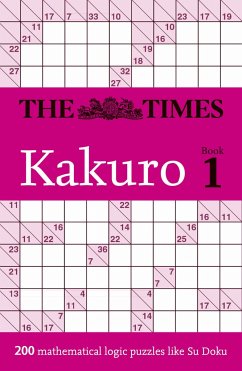 The Times Kakuro Book 1 - The Times Mind Games