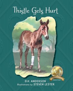 Thistle Gets Hurt - Anderson, D. H.