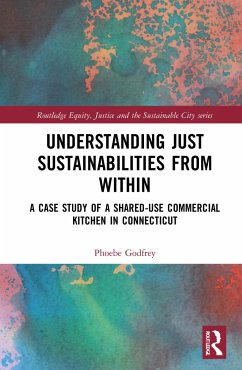 Understanding Just Sustainabilities from Within - Godfrey, Phoebe