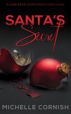 Santa's Secret (Pine Bend, #1) (eBook, ePUB) Santa's Secret (Pine Bend, #1) (eBook, ePUB)