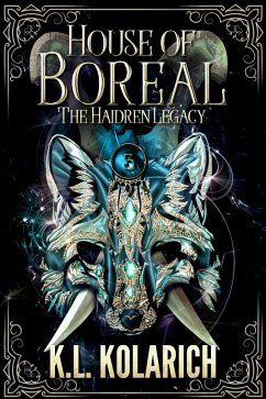 Cover House of Boreal (The Haidren Legacy, #3) (eBook, ePUB)