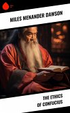 The Ethics of Confucius (eBook, ePUB)