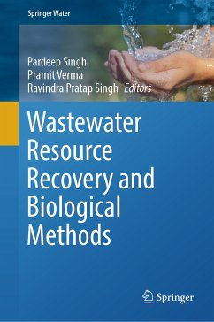 Wastewater Resource Recovery and Biological Methods (eBook, PDF)