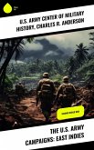 The U.S. Army Campaigns: East Indies (eBook, ePUB)