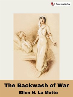 The Backwash of War (eBook, ePUB) - La Motte, Ellen