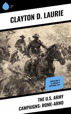 Cover The U.S. Army Campaigns: Rome-Arno (eBook, ePUB)