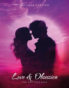 Love & Obsession (eBook, ePUB) - Carsten, DreAnna