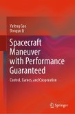 Spacecraft Maneuver with Performance Guaranteed (eBook, PDF)