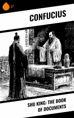 Cover Shu King: The Book of Documents (eBook, ePUB)