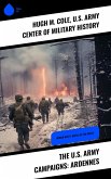 The U.S. Army Campaigns: Ardennes (eBook, ePUB)