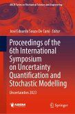 Proceedings of the 6th International Symposium on Uncertainty Quantification and Stochastic Modelling (eBook, PDF)