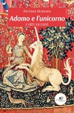 Adamo e l’unicorno e altri racconti (eBook, ePUB)