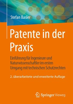 Patente in der Praxis (eBook, PDF) - Basler, Stefan