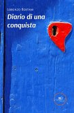 Diario di una conquista (eBook, ePUB)