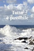 Tutto è possibile (eBook, ePUB)