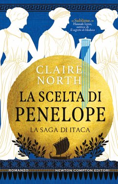 La scelta di Penelope. La saga di Itaca (eBook, ePUB) - North, Claire