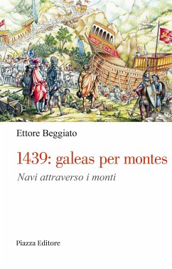 1439: galeas per montes (eBook, ePUB) - Beggiato, Ettore