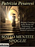 Sotto mentite spoglie (eBook, ePUB)