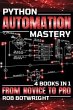 Python Automation Mastery (eBook, ePUB) - Bild 1