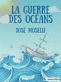 La Guerre des océans (eBook, ePUB) Cover La Guerre des océans (eBook, ePUB)