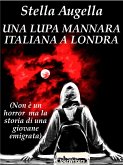 Una lupa mannara italiana a Londra (eBook, ePUB)