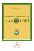 I crevalcoresi si chiamano ranocchi (eBook, ePUB)