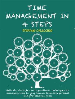 Time management in 4 steps (eBook, ePUB) - Calicchio, Stefano