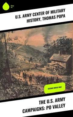 Cover The U.S. Army Campaigns: Po Valley (eBook, ePUB)