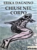 Chiusi nel corpo (eBook, ePUB)