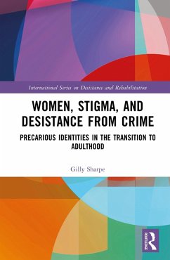 Women, Stigma, and Desistance from Crime (eBook, ePUB) - Sharpe, Gilly