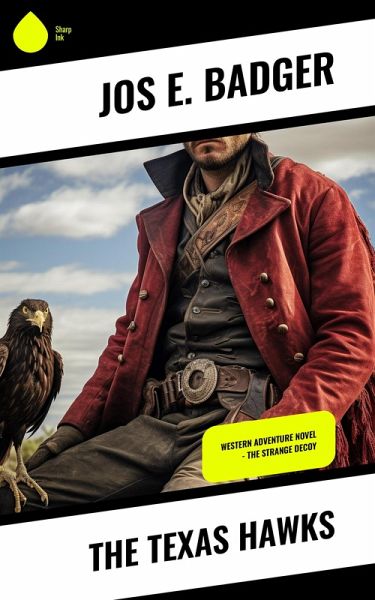 The Texas Hawks (eBook, ePUB)