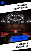 The Nuremberg Trials (Vol. 12) (eBook, ePUB)