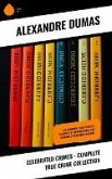 Celebrated Crimes - Complete True Crime Collection (eBook, ePUB)