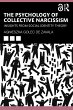 The Psychology of Collective Narcissism... - Bild 1