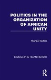 Politics in the Organization of African Unity (eBook, ePUB)