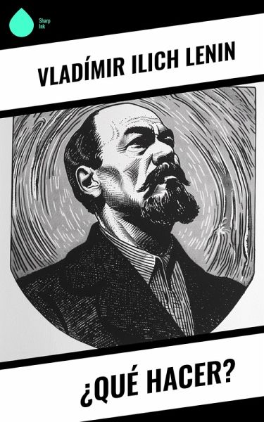 ¿Qué hacer? (eBook, ePUB)