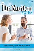 Denk nicht, dass ich dich liebe (eBook, ePUB)