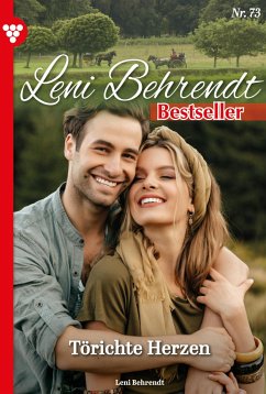 Törichte Herzen (eBook, ePUB) - Behrendt, Leni