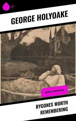 Cover Bygones Worth Remembering (eBook, ePUB)