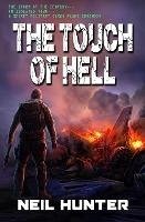 Neil Hunter's THE TOUCH OF HELL (eBook, ePUB) - Hunter, Neil