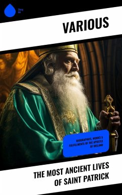 The Most Ancient Lives of Saint Patrick (eBook, ePUB) - Various