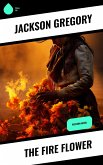 The Fire Flower (eBook, ePUB)