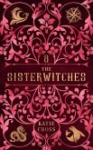 The Sisterwitches: Book 8 (eBook, ePUB)