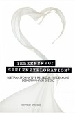 Herzensweg: Seelenexploration (eBook, ePUB)