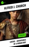 Lucius - Adventures of a Roman Boy (eBook, ePUB)