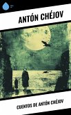 Cuentos de Antón Chéjov (eBook, ePUB) Cuentos de Antón Chéjov (eBook, ePUB)