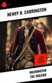 Washington the Soldier (eBook, ePUB)