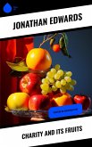 Charity and Its Fruits (eBook, ePUB)