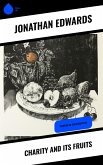 Charity and Its Fruits (eBook, ePUB)