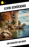 Ein Schloss am Meer (eBook, ePUB)